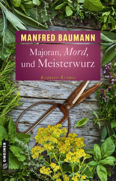 Bild zu Majoran, Mord und Meisterwurz