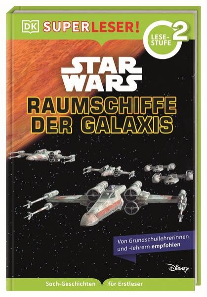 Bild zu SUPERLESER! Star Wars? Raumschiffe der Galaxis