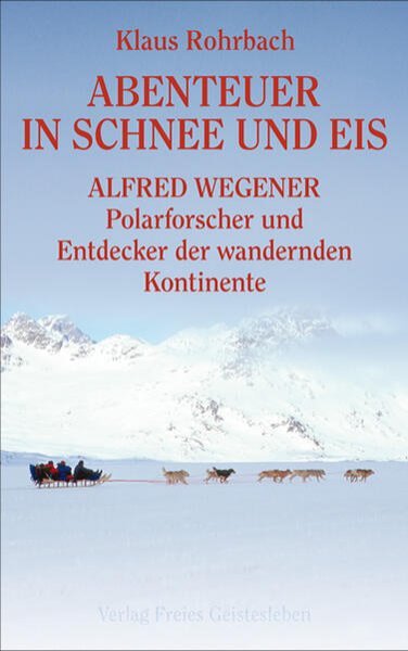 Bild zu Abenteuer in Schnee und Eis