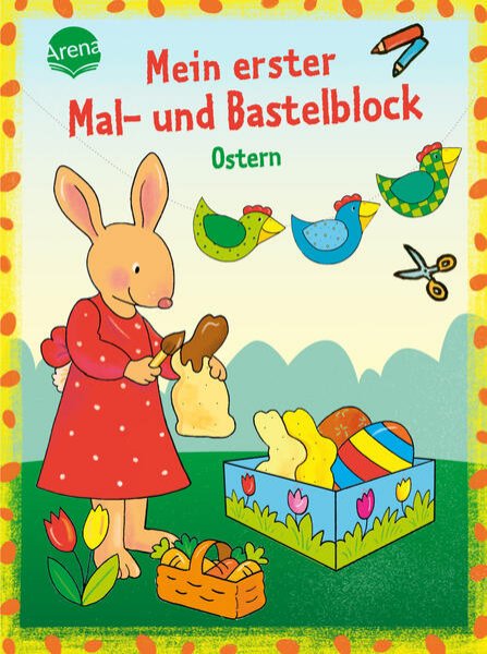 Bild zu Mein erster Mal- und Bastelblock. Bunte Ostern