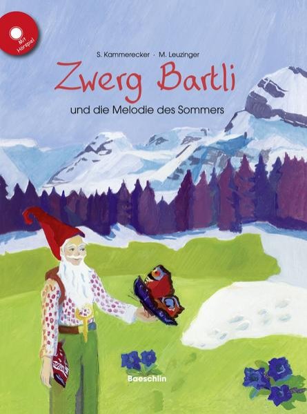 Bild zu Zwerg Bartli und die Melodie des Sommers - Buch und CD