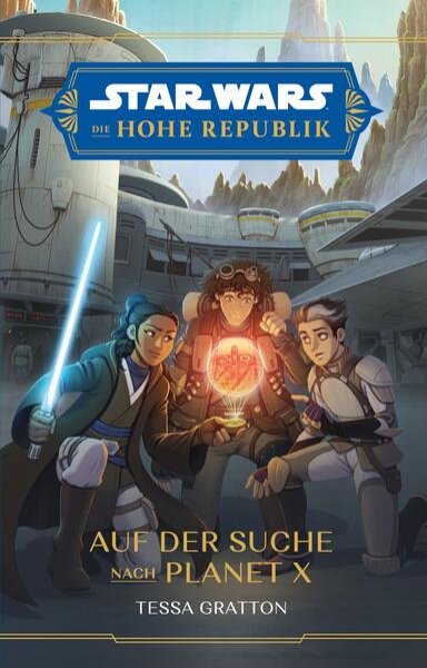 Bild zu Star Wars Jugendroman: Die Hohe Republik - Auf der Suche nach Planet X