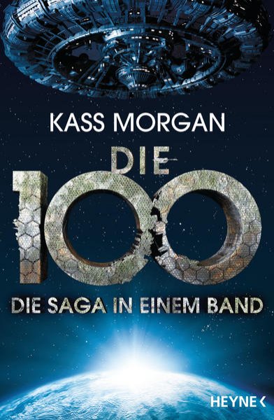 Bild zu Die 100 - Die Saga in einem Band