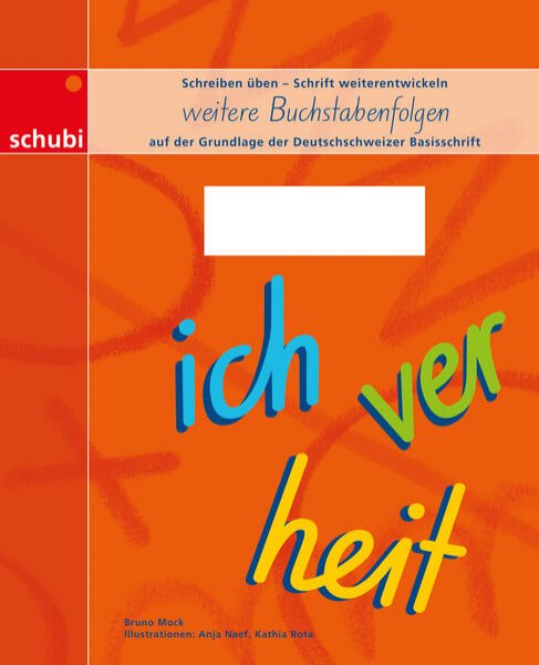 Bild zu Schreiblehrgang Deutschschweizer Basisschrift - weitere Buchstabenfolgen