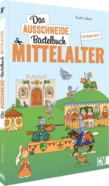 Bild zu Das Ausschneide-Bastelbuch Mittelalter