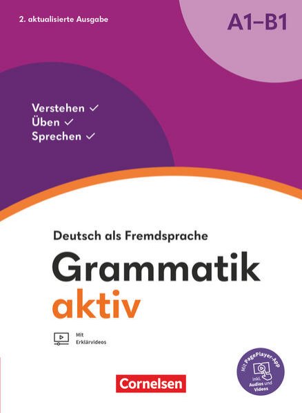 Bild zu Grammatik aktiv, Deutsch als Fremdsprache, 2. aktualisierte Ausgabe, A1-B1, Verstehen, Üben, Sprechen, Übungsgrammatik, Inkl. PagePlayer-App