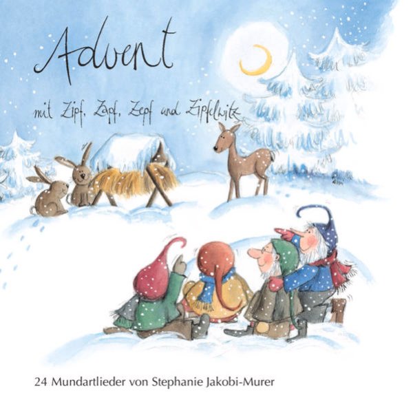 Bild zu Advent mit Zipf, Zapf, Zepf und Zipfelwitz / 24 Mundartlieder, Audio-CD