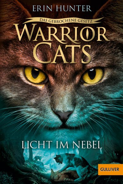 Bild zu Warrior Cats - Das gebrochene Gesetz. Licht im Nebel