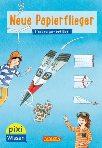 Bild zu Pixi Wissen 101: VE 5: Neue Papierflieger