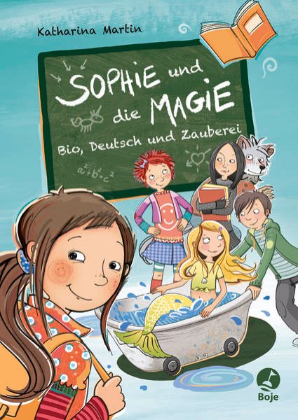 Bild zu Sophie und die Magie - Bio, Deutsch und Zauberei