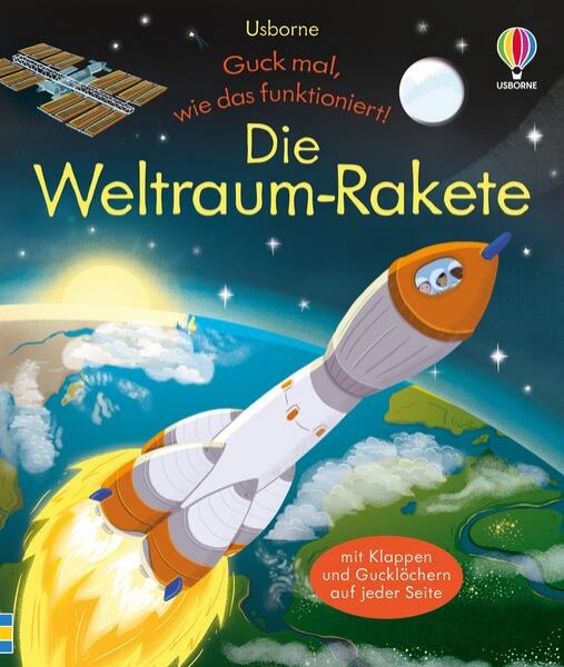 Bild zu Guck mal, wie das funktioniert! Die Weltraum-Rakete