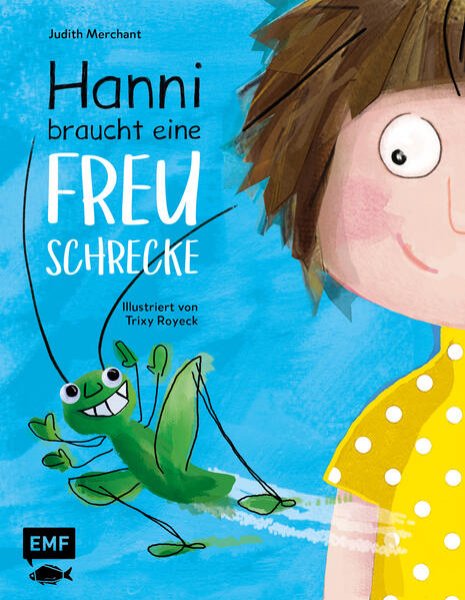 Bild zu Hanni braucht eine Freuschrecke