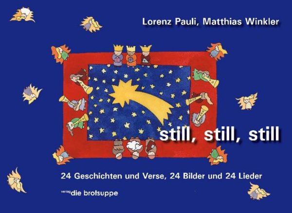 Bild zu still, still, still