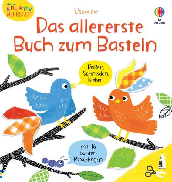 Bild zu Kleine Kreativ-Werkstatt: Das allererste Buch zum Basteln