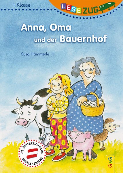 Bild zu LESEZUG/1. Klasse: Anna, Oma und der Bauernhof