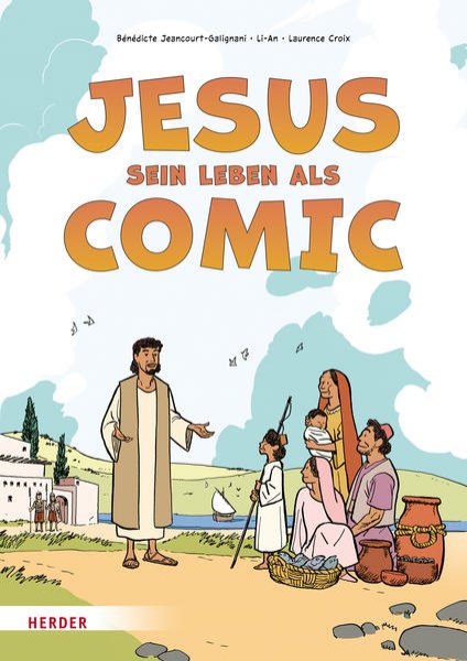 Bild zu Jesus. Sein Leben als Comic