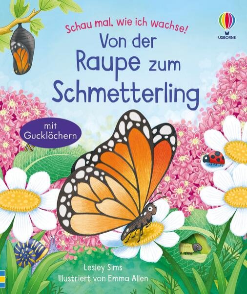 Bild zu Schau mal, wie ich wachse! Von der Raupe zum Schmetterling