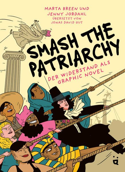 Bild zu Smash the Patriarchy