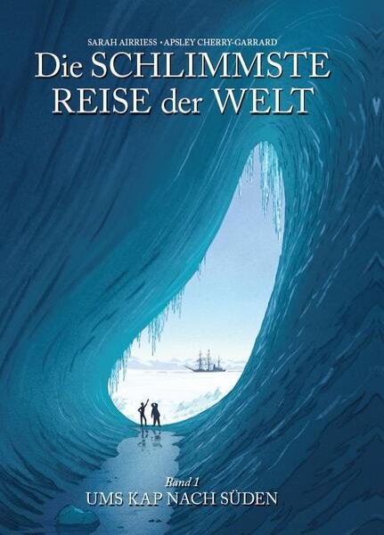 Bild zu Die schlimmste Reise der Welt - Die Graphic Novel