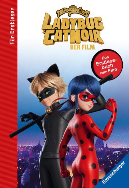 Bild zu Miraculous: Ladybug und Cat Noir - Das Erstlesebuch zum Film