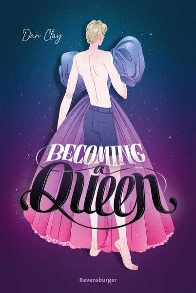 Bild zu Becoming a Queen (humorvolle LGBTQ+-Romance, die mitten ins Herz geht und dort bleibt)