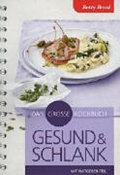 Bild von Das grosse Kochbuch - gesund und schlank