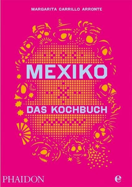 Bild zu Mexiko - Das Kochbuch