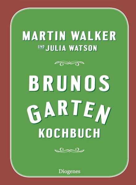 Bild zu Brunos Gartenkochbuch