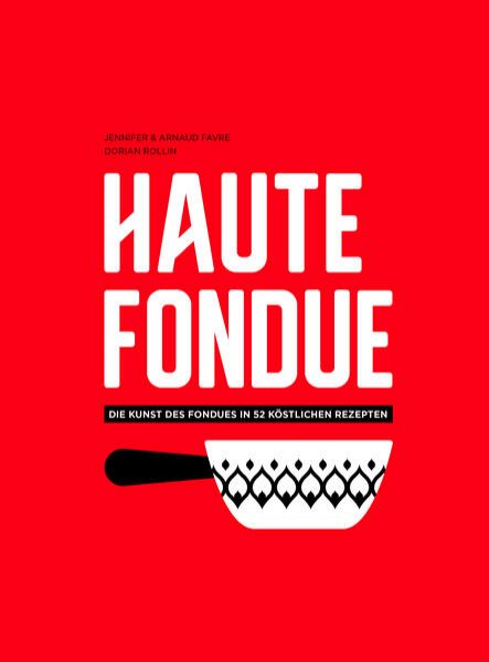 Bild zu Haute Fondue