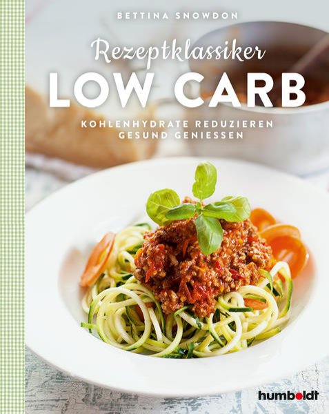 Bild zu Rezeptklassiker Low Carb