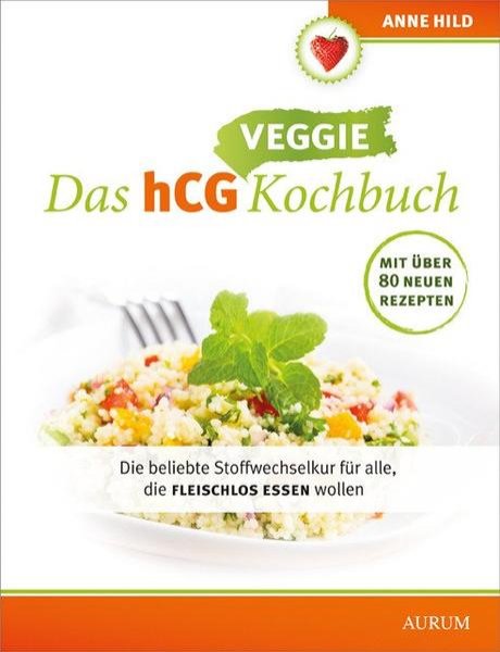 Bild zu Das hCG Veggie Kochbuch