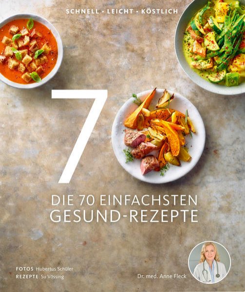 Bild zu Die 70 einfachsten Gesund-Rezepte