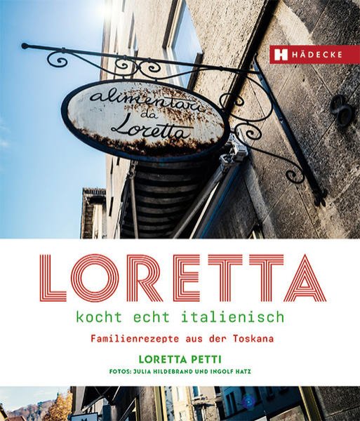 Bild zu Loretta kocht echt italienisch