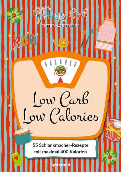 Bild zu Happy Carb: Low Carb - Low Calories