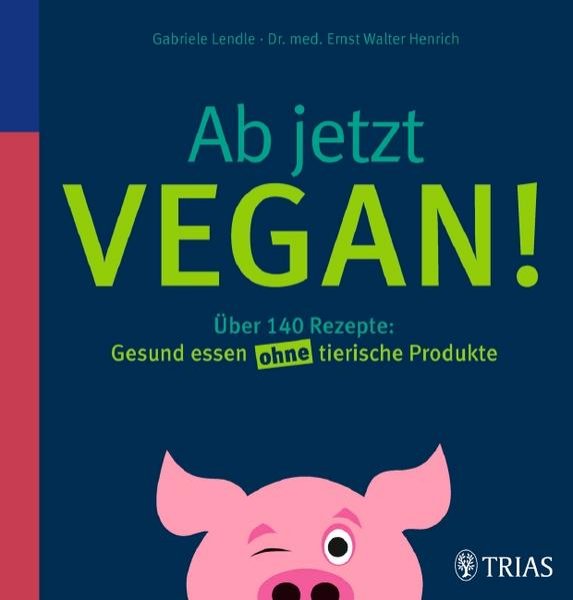 Bild zu Ab jetzt Vegan!