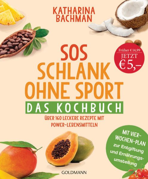 Bild zu SOS Schlank ohne Sport - Das Kochbuch