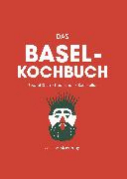 Bild von Das Basel Kochbuch