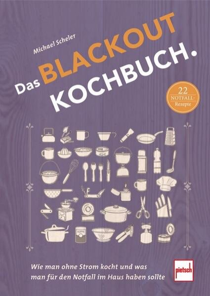 Bild zu Das Blackout-Kochbuch