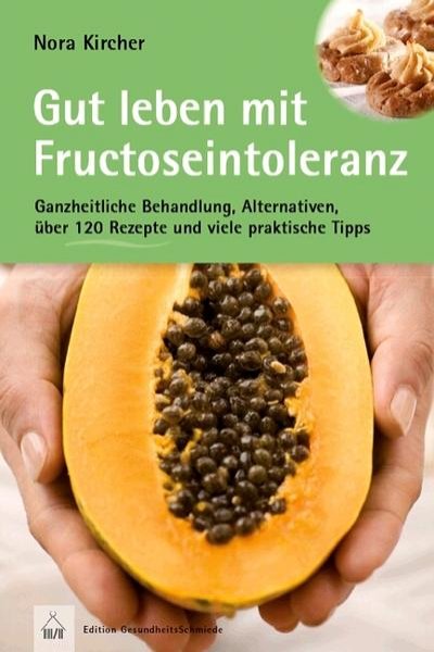 Bild zu Gut leben mit Fructoseintoleranz