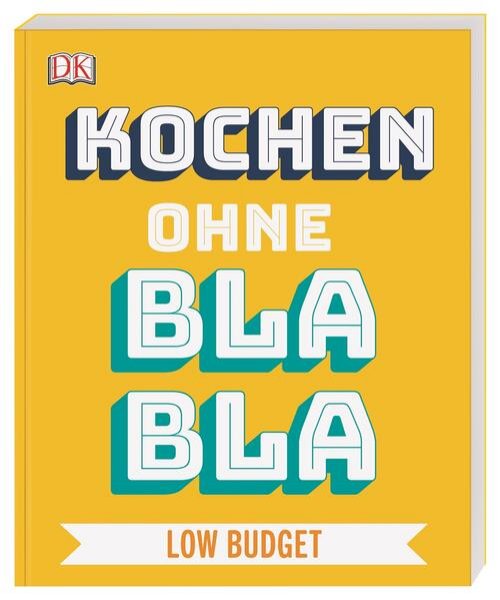 Bild zu Kochen ohne Blabla Low Budget