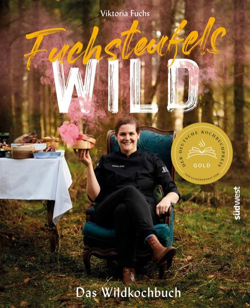 Bild zu Fuchsteufelswild - Das Wildkochbuch