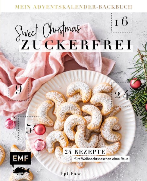 Bild zu Mein Adventskalender-Backbuch: Sweet Christmas - zuckerfrei