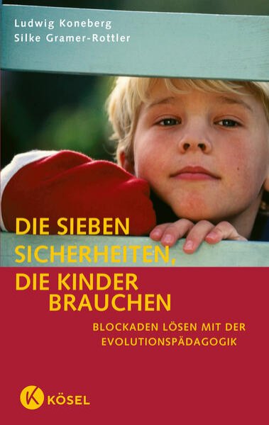 Bild zu Die sieben Sicherheiten, die Kinder brauchen