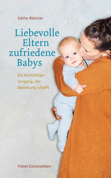 Bild zu Liebevolle Eltern - zufriedene Babys