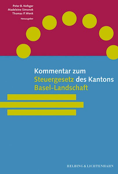 Bild zu Kommentar zum Steuergesetz des Kantons Basel-Landschaft