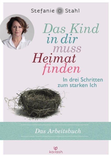 Bild zu Das Kind in dir muss Heimat finden (Arbeitsbuch)