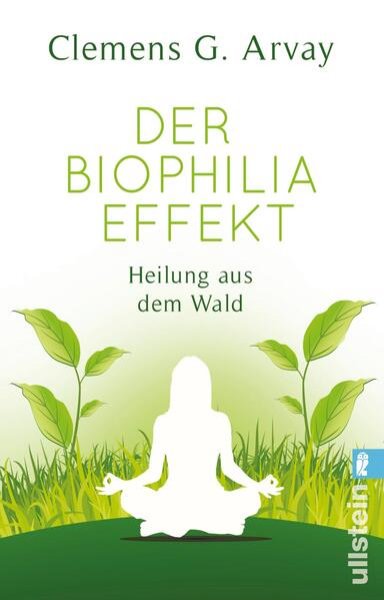 Bild zu Der Biophilia-Effekt