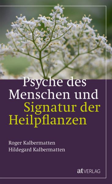 Bild zu Psyche des Menschen und Signatur der Heiflplanzen