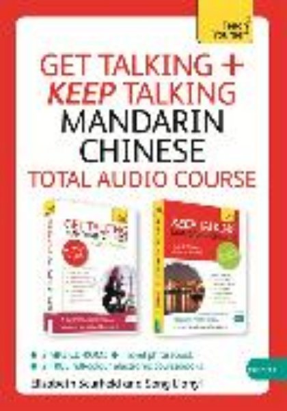 Bild von Get Talking and Keep Talking Mandarin Chinese Total Audio Course