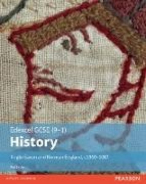 Bild von Edexcel GCSE (9-1) History Anglo-Saxon and Norman England, c1060-1088 Student Book